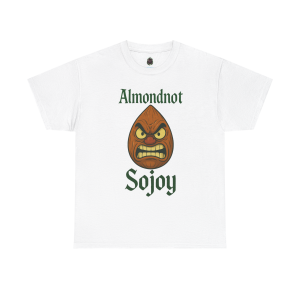 Almondnot Sojoy – Angry Nut Parody Tee
